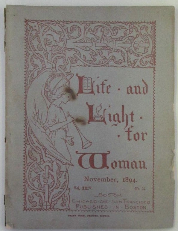 Item #018374 Life and Light for Woman. November, 1894. authors.