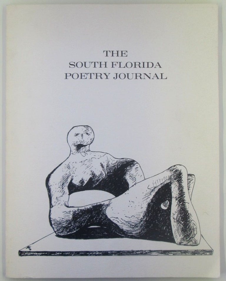 Item #018377 The South Florida Poetry Journal. No. 1 Fall, 1968. Diane Di Prima, Larry Eigner, Clayton Eshleman.