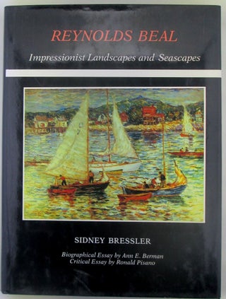 Item #018401 Reynolds Beal. Impressionist Landscapes and Seascapes. Reynolds . Bressler Beal,...