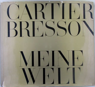 Item #018411 Cartier-Bresson. Meine Welt. Henri Cartier-Bresson, photographer
