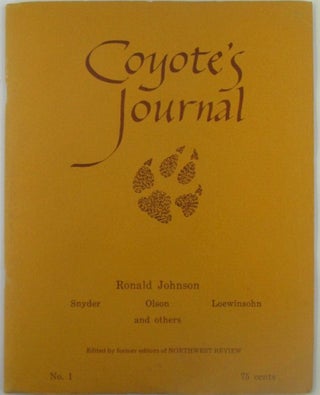 Item #018436 Coyote's Journal #1. Charles Olson, Gary Snyder, Ronald Johnson, Diane Wakoski