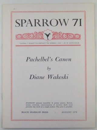 Item #018441 Pachelbel's Canon. Sparrow 71. August, 1978. Diane Wakoski