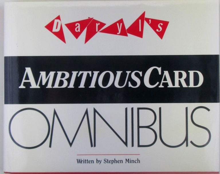 Item #018475 Daryl's Ambitious Card Omnibus. Stephen Minch.