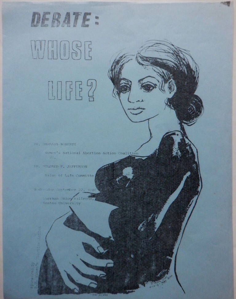 Item #018476 Debate: Whose Life? Abortion Debate leaflet/flier