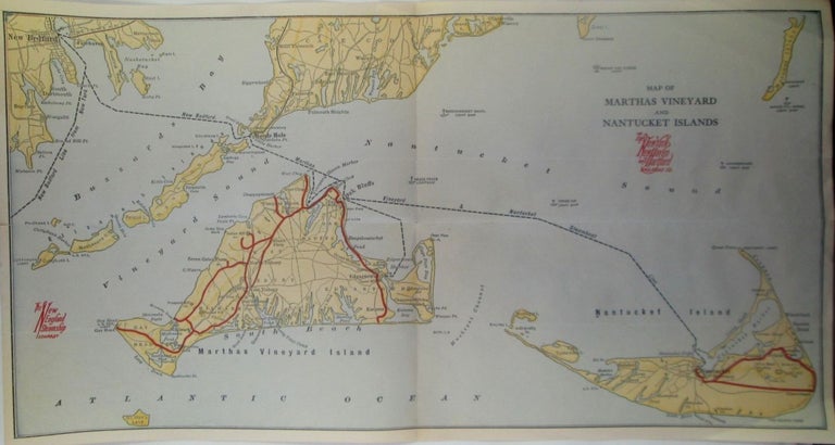 Item #018513 Map of Martha's Vineyard and Nantucket Islands. New York, New Haven and Hartford Railroad Co/The New England Steamship Company Map.