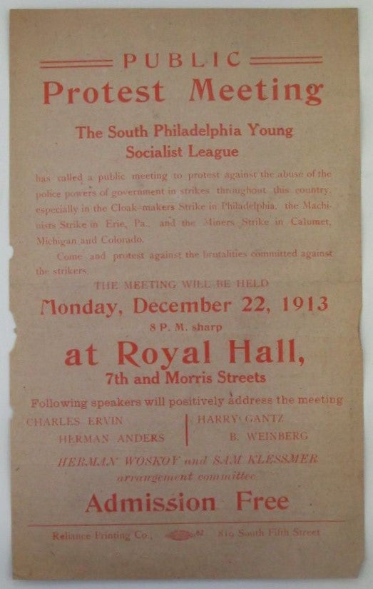 Item #018543 Public Protest Meeting. The South Philadelphia Young Socialist League… Monday December 22, 1913. Handbill/flier