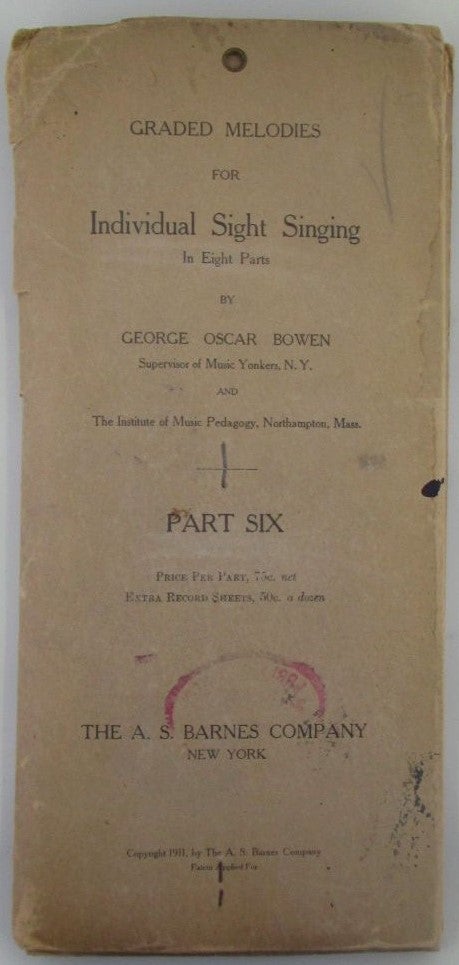 Item #018587 Graded Melodies for Individual Sight Singing in Eight Parts. Part Six ONLY. George Oscar Bowen.