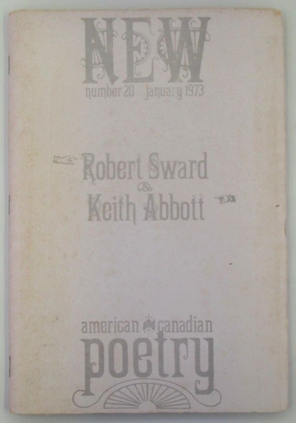 Item #018616 New American and Canadian Poetry. Number 20. January 1973. Robert Sward, Keith Abbott, Carol Berge, Margaret Atwood.