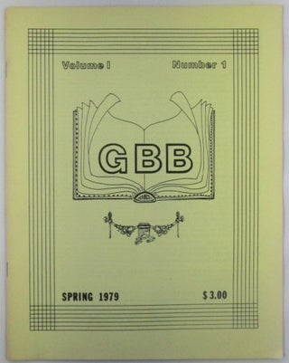 Item #018723 Gay Books Bulletin. Spring 1979. Volume I, Number 1. authors