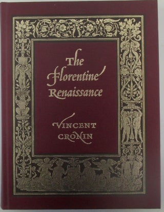 Item #018734 The Florentine Renaissance. Vincent Cronin