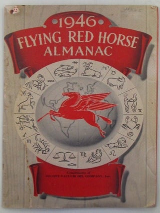 Item #018851 1946 Flying Red Horse Almanac. Given