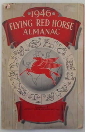 Item #018851 1946 Flying Red Horse Almanac. Given