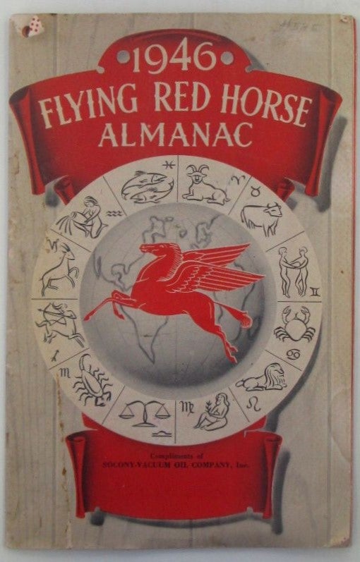 Item #018851 1946 Flying Red Horse Almanac. Given.