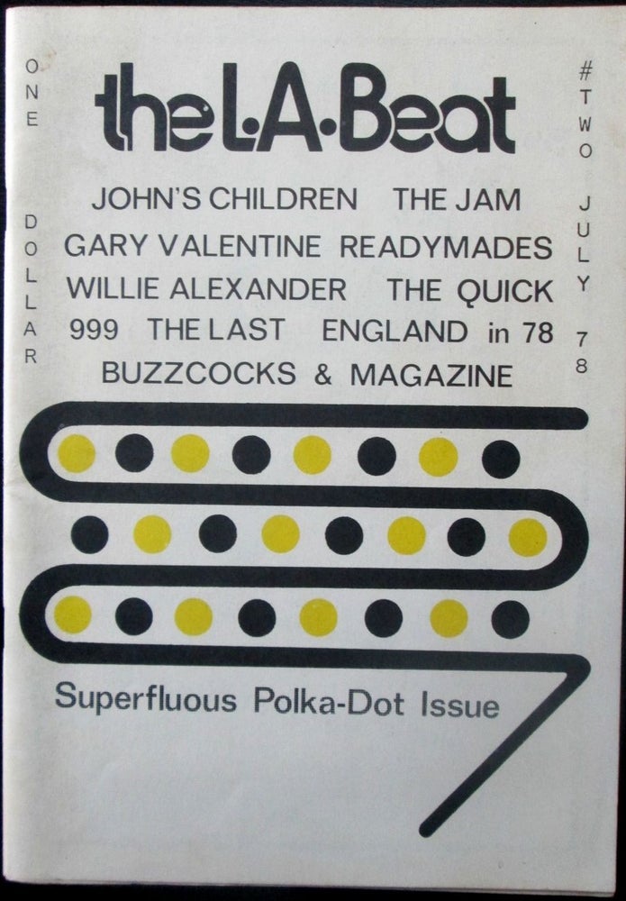 Item #018853 The L.A. Beat Number Two. July 1978. Superfluous Polka-Dot Issue. Zines Punk, Stephen Zepeda.