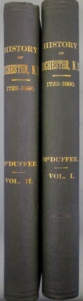 Item #018904 History of the Town of Rochester New Hampshire, from 1722 to 1890. In two volumes,...