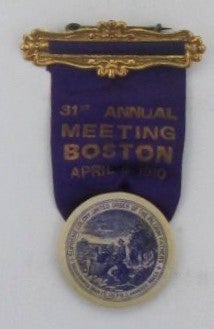 Item #019020 United Order of the Pilgrim Fathers 31st Annual Meeting Badge with Ribbon and Metal...
