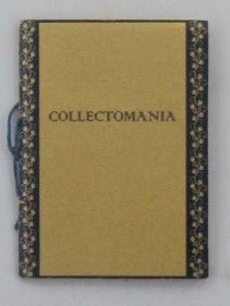 Item #019036 Collectomania. Elbert Hubbard