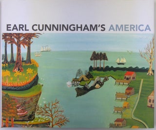 Item #019046 Earl Cunningham's America. Earl . Cunningham, authors, artist