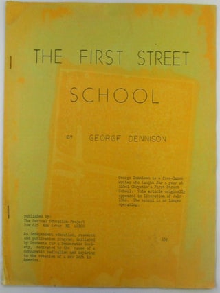 Item #019092 The First Street School. George Dennison