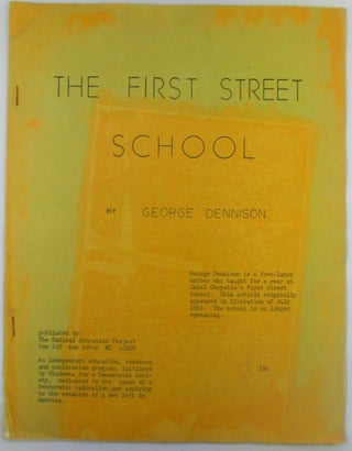 Item #019092 The First Street School. George Dennison