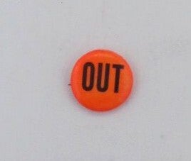 Item #019100 Out Pinback