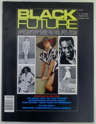 Item #019136 Black Future. The Magazine for Black South Carolinians. Summer 1982. Authors
