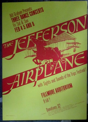 Item #019144 Bill Graham Presents Three Dance Concerts: The Jefferson Airplane, Fri., Sat., and...