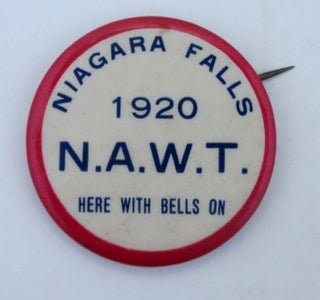 Item #019199 1920 N.A.W.T. Niagara Falls. Here With Bells On. Schutz Bros. Pinback