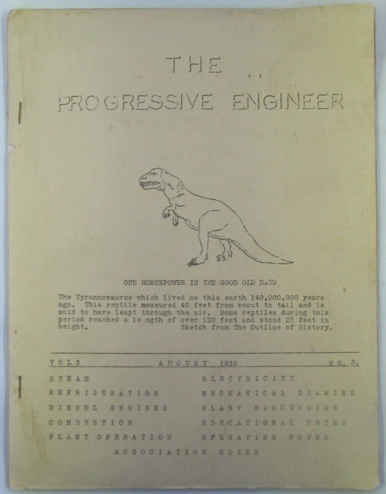 Item #019248 The Progressive Engineer. August, 1932. Vol. 3. No. 3. authors.
