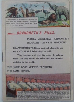 Item #019262 Brandreth's Pills : purely vegetable, absolutely harmless, always beneficial...