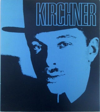 Item #019313 Ernst Ludwig Kirchner. A Retrospective Exhibition. Ernst Ludwig Kirchner, Donald E....