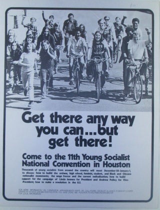 Item #019317 Get There Any Way You Can...But Get There! Young Socialist National Convention Flier