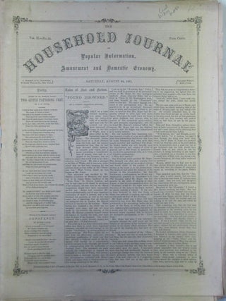 Item #019346 The Household Journal of Popular Information, Amusement and Domestic Economy....