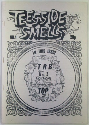 Item #019391 Teesside Smells No. 1. authors