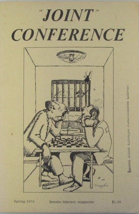 Item #019489 "Joint" Conference. Inmate Literary Magazine. Spring 1976. Vol. 2., No. 1. Authors