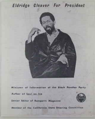 Item #019497 Eldridge Cleaver For President. Peace and Freedom Party Promotional Pamphlet....