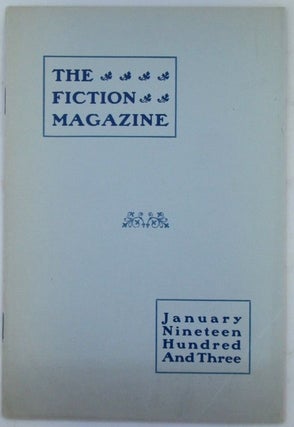 Item #019536 Fiction. A Monthly Magazine. January, 1903. Vol. 3, No. 5. authors