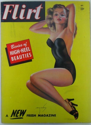Item #019577 Flirt. A Fresh Magazine. December, 1947. Volume 1, Number 1. authors