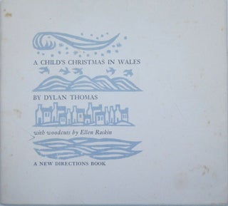 Item #019578 A Child's Christmas in Wales. Dylan Thomas