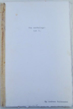 Item #019636 The Anthology: 1st 3. Killer Weed, 5 Steps, Screw Suzy. Andrew Falkowski