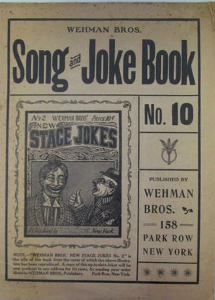 Item #019686 Wehman Bros. Song and Joke Book No. 10. given