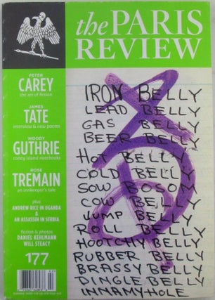 Item #019784 The Paris Review. Summer 2006. Issue 177. James Tate, Woody Guthrie, Deborah Greger