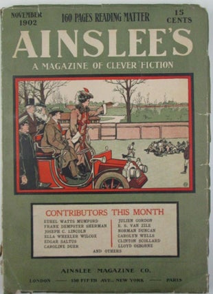 Item #019808 Ainslee's. A magazine of clever fiction. November, 1902. Ella Wheeler Wilcox, Edgar...