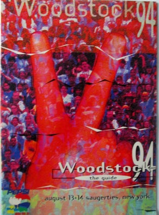 Item #019839 Woodstock 94. The Guide. August 13+14 Saugerties, New York