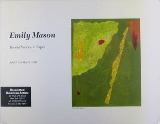 Item #019891 Emily Mason. Recent Works on Paper. April 11 to May 5, 1990. Emily Mason, artist