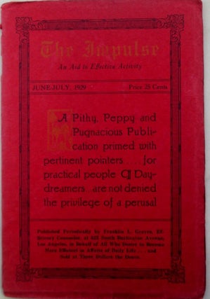 Item #019921 The Impulse. An Aid to Effective Activity. June-July, 1929. Vol. 1., No. 3. Franklin...