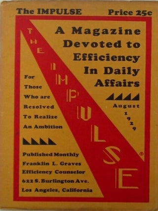 Item #019925 The Impulse. An Aid to Effective Activity. August, 1929. Vol. 1., No. 5. Franklin L....