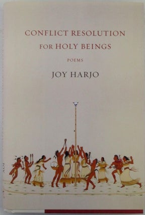 Item #019936 Conflict Resolution for Holy Beings. Poems. Joy Harjo