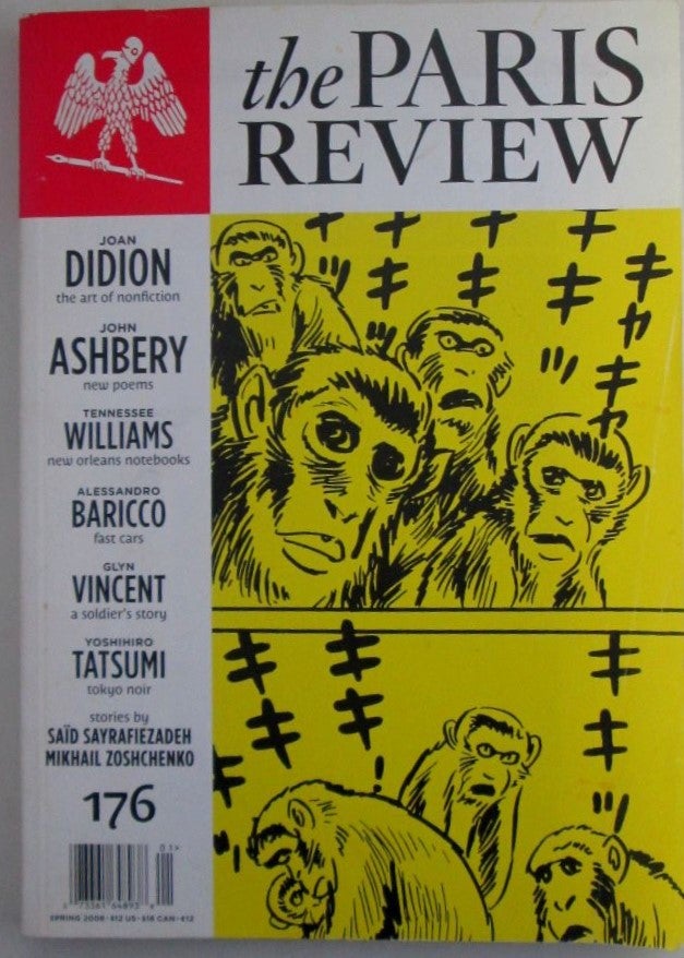 Didion, Joan; Ashbery, John et al. - The Paris Review. Spring 2006. Issue 176