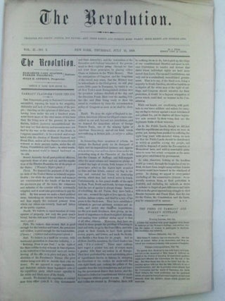 Item #020098 The Revolution. July 16, 1868. Vol. II. No. 2. Elizabeth Cady Stanton, Anthony Susan...